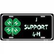 I Support 4-H Metal Novelty License Plate 12" x 6" (LP)