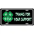 Thanks For Your Support 4-H Metal Novelty License Plate 12" x 6" (LP)