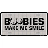 Boobies Make Me Smile Metal Novelty License Plate 12" x 6" (LP)