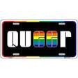 Queer Metal Novelty License Plate 12" x 6" (LP)