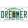 Dreamer Florida Novelty Metal License Plate 12" x 6" (LP)