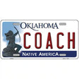 Coach Oklahoma Novelty Metal License Plate 12" x 6" (LP)