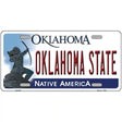 Oklahoma State Novelty Metal License Plate 12" x 6" (LP)