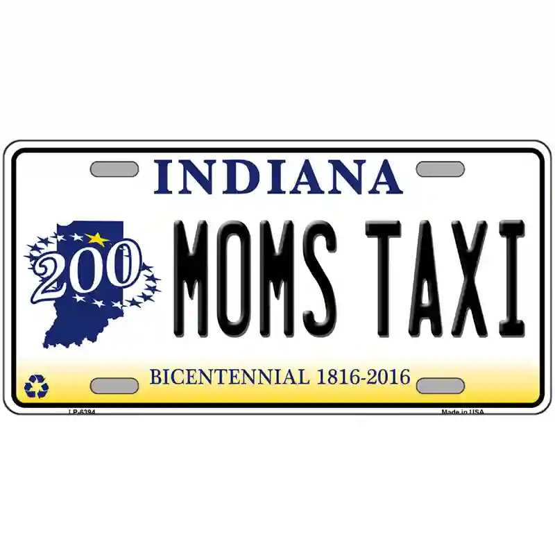 Moms Taxi Indiana Novelty Metal License Plate 12" x 6" (LP)