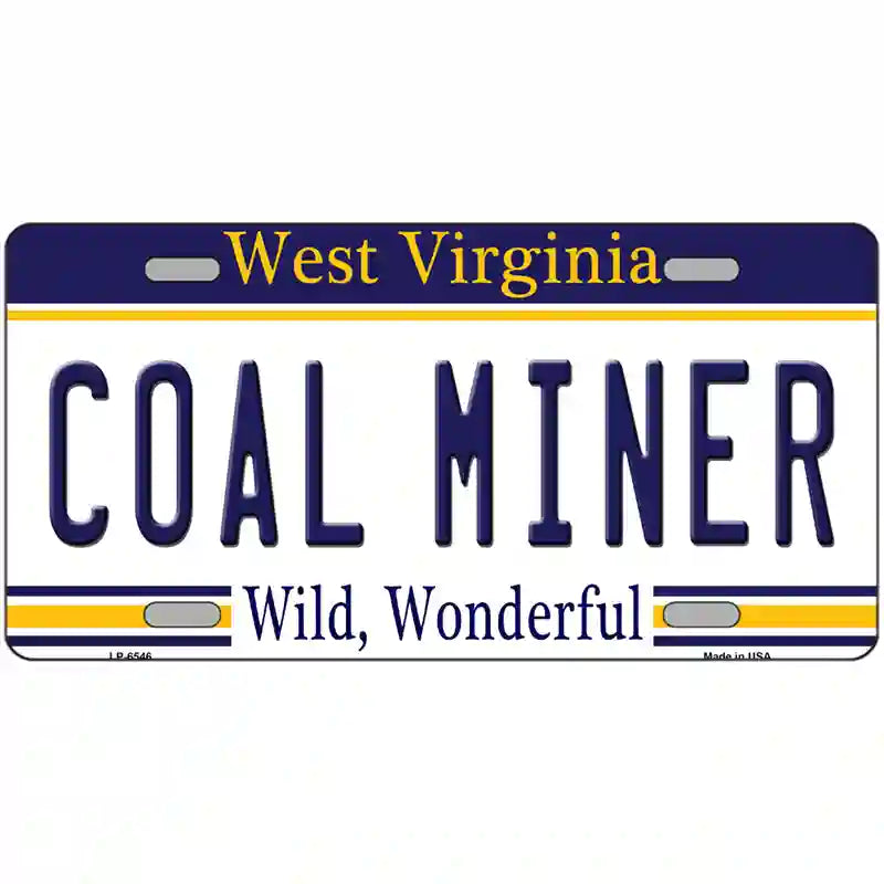 Coal Miner West Virginia Novelty Metal License Plate 12" x 6" (LP)