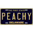 Peachy Delaware Novelty Metal License Plate 12" x 6" (LP)