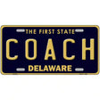 Coach Delaware Novelty Metal License Plate 12" x 6" (LP)