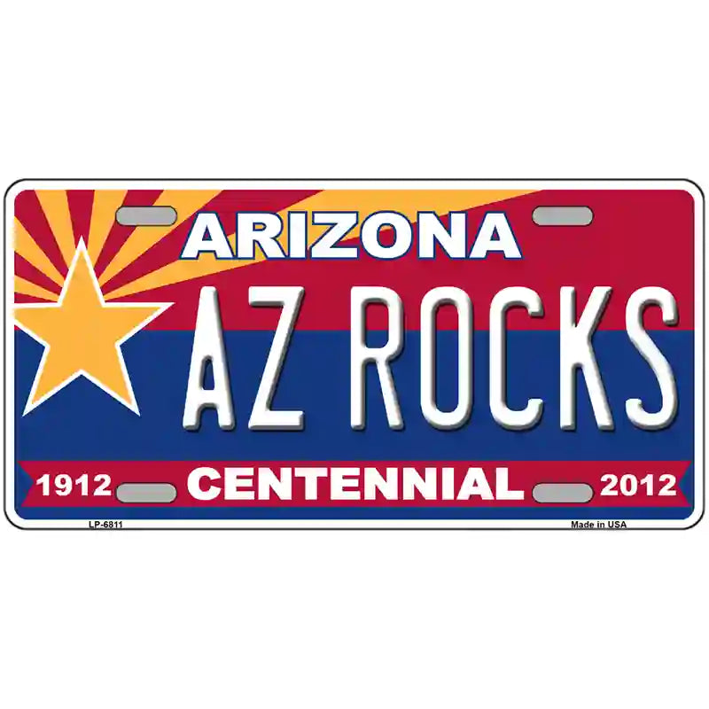 Arizona Centennial Az Rocks Novelty Metal License Plate 12" x 6" (LP)