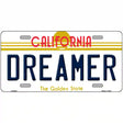 Dreamer California Novelty Metal License Plate 12" x 6" (LP)