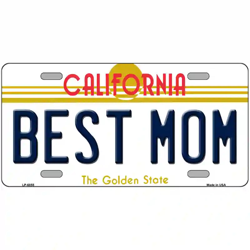 Best Mom California Novelty Metal License Plate 12" x 6" (LP)