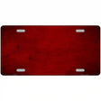 Red Oil Rubbed Solid Metal Novelty License Plate 12" x 6" (LP)