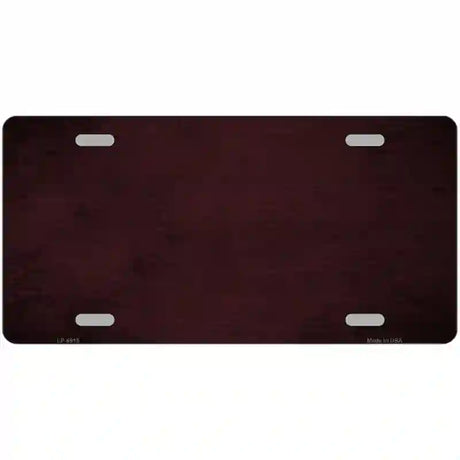 Burguny Oil Rubbed Solid Metal Novelty License Plate 12" x 6" (LP)