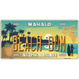 Beach Bum Hawaii Pineapple Novelty Metal License Plate 12" x 6" (LP)