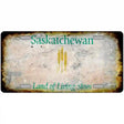 Saskatchewan Rusty Novelty Metal License Plate 12" x 6" (LP) / Yes