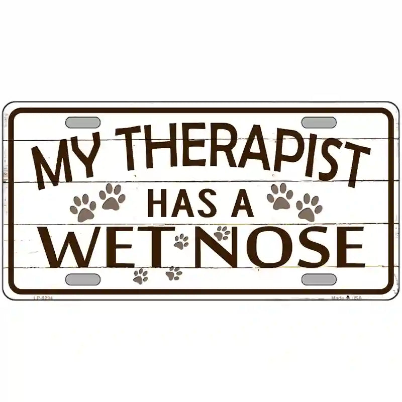 My Therapist Metal Novelty License Plate 12" x 6" (LP)