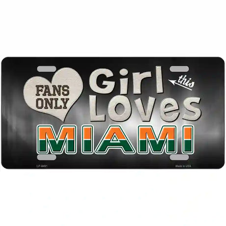 This Girl Loves Miami Novelty Metal License Plate 12" x 6" (LP)