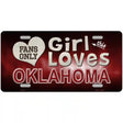 This Girl Loves Oklahoma Novelty Metal License Plate 12" x 6" (LP)