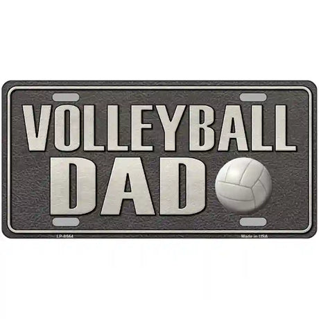 Volleyball Dad Metal Novelty License Plate 12" x 6" (LP)