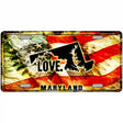 Maryland Love Metal Novelty License Plate 12" x 6" (LP)