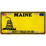 Maine Dont Tread On Me Metal Novelty License Plate 12" x 6" (LP)