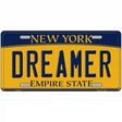 Dreamer New York Metal Novelty License Plate 12" x 6" (LP)