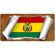 Bolivia Flag Scroll Metal Novelty License Plate 12" x 6" (LP)