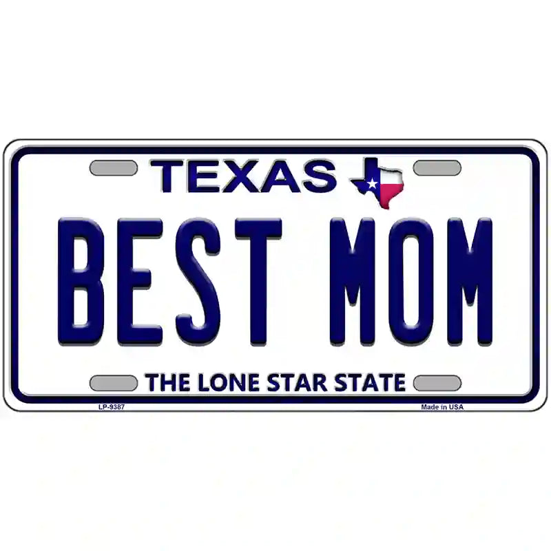 Best Mom Texas Novelty Metal License Plate 12" x 6" (LP)