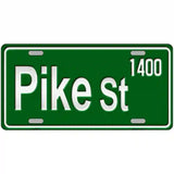 Pike St 1400 Novelty Metal License Plate 12" x 6" (LP)