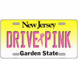 Drive Pink New Jersey Novelty Metal License Plate 12" x 6" (LP)