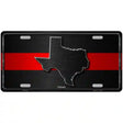 Texas Thin Red Line Metal Novelty License Plate 12" x 6" (LP)