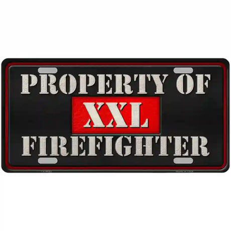 Property Of Firefighter Novelty Metal License Plate 12" x 6" (LP)