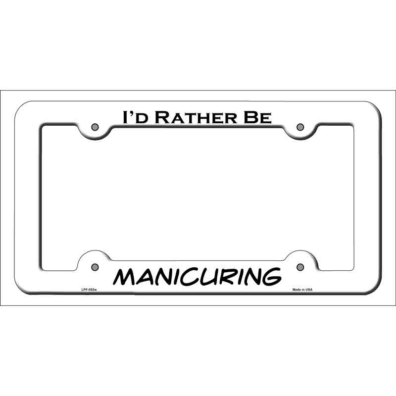 Manicuring Novelty Metal License Plate Frame LPF-053 White