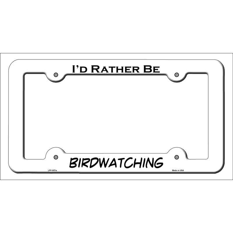 Birdwatching Novelty Metal License Plate Frame LPF-057 White