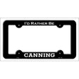 Canning Novelty Metal License Plate Frame LPF-059 Black