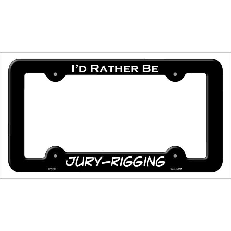 Jury Rigging Novelty Metal License Plate Frame LPF-062 Black