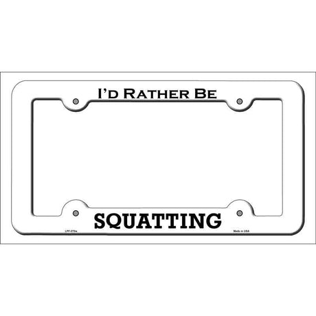 Squatting Novelty Metal License Plate Frame LPF-070 White