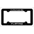 Flirting Novelty Metal License Plate Frame LPF-073 Black