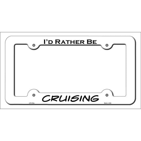 Cruising Novelty Metal License Plate Frame LPF-078 White