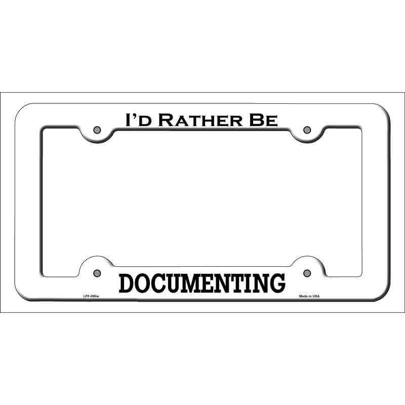 Documenting Novelty Metal License Plate Frame LPF-090 White