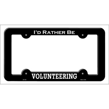 Volunteering Novelty Metal License Plate Frame LPF-100 Black