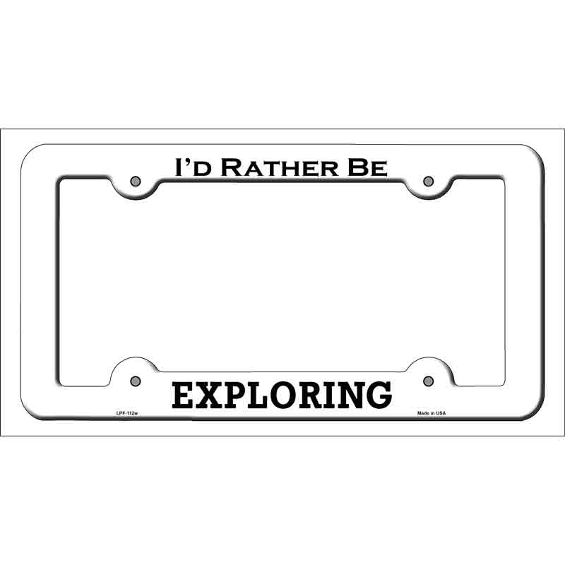 Exploring Novelty Metal License Plate Frame LPF-112 White