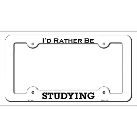 Studying Novelty Metal License Plate Frame LPF-122 White