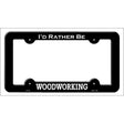 Woodworking Novelty Metal License Plate Frame LPF-129 Black