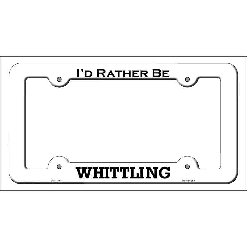 Whittling Novelty Metal License Plate Frame LPF-135 White