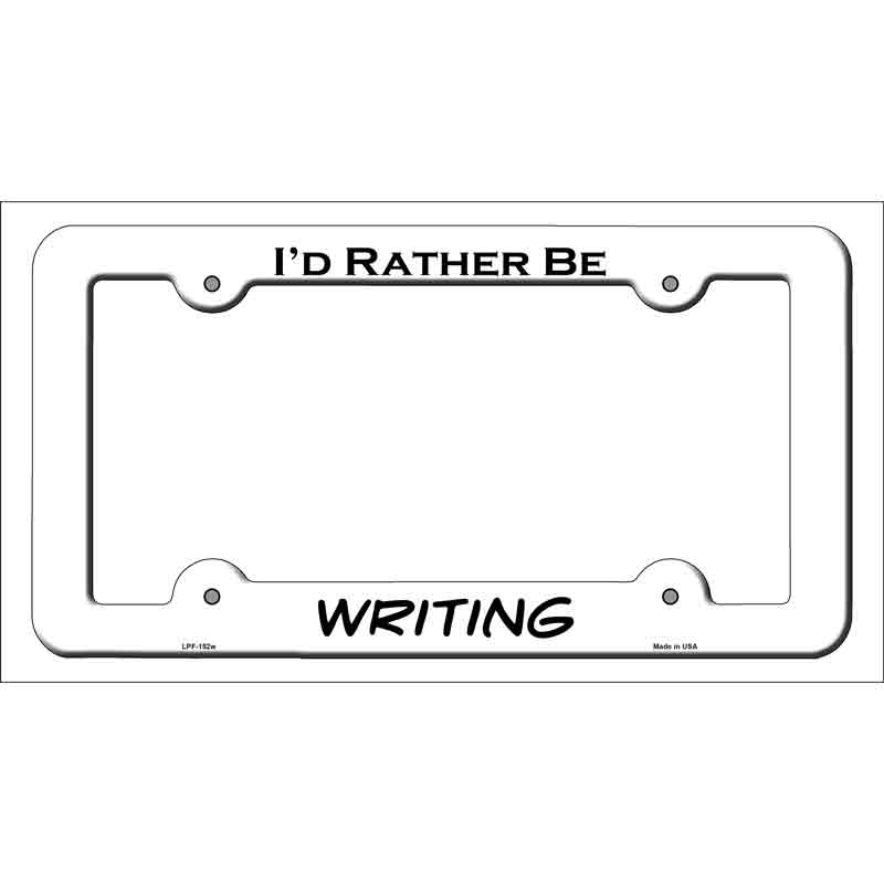 Writing Novelty Metal License Plate Frame LPF-152 White