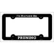 Pruning Novelty Metal License Plate Frame LPF-163 Black