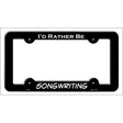 Songwriting Novelty Metal License Plate Frame LPF-166 Black