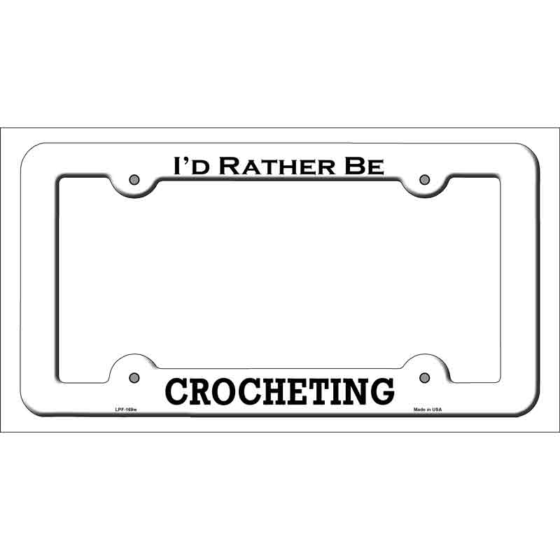 Crocheting Novelty Metal License Plate Frame LPF-169 White