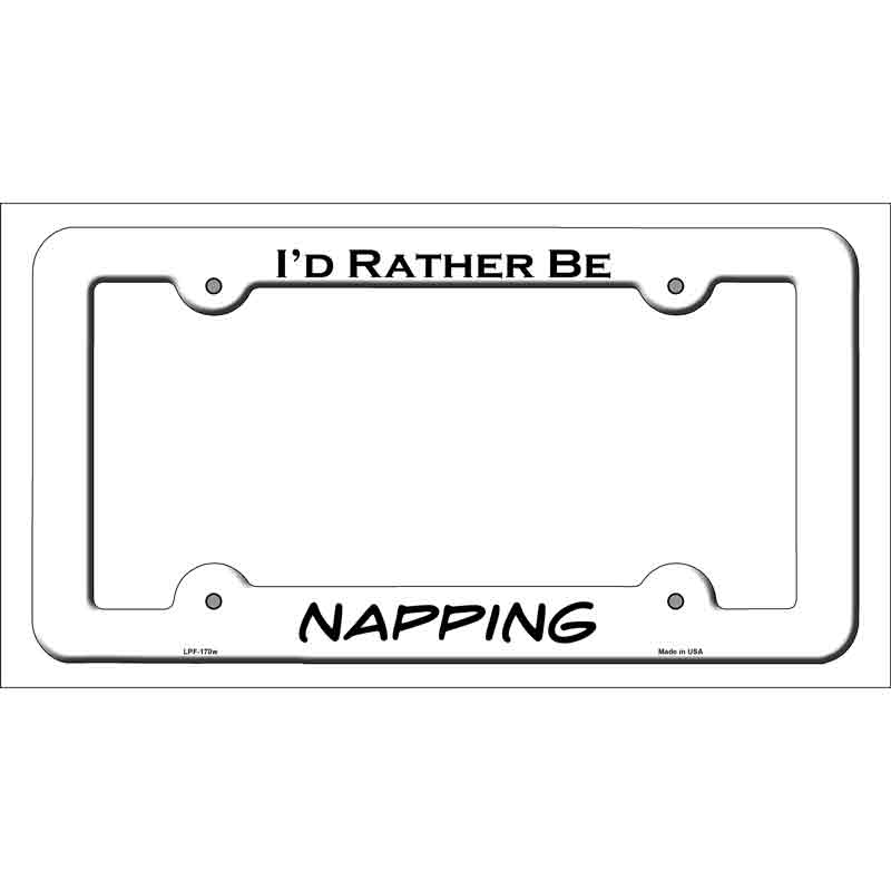 Napping Novelty Metal License Plate Frame LPF-170 White