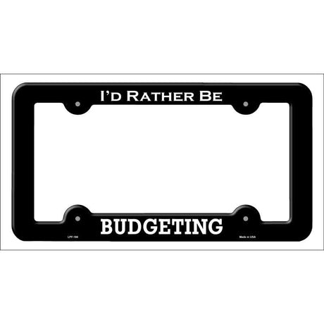 Budgeting Novelty Metal License Plate Frame LPF-184 Black